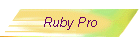 Ruby Pro