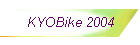 KYOBike 2004