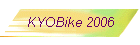 KYOBike 2006